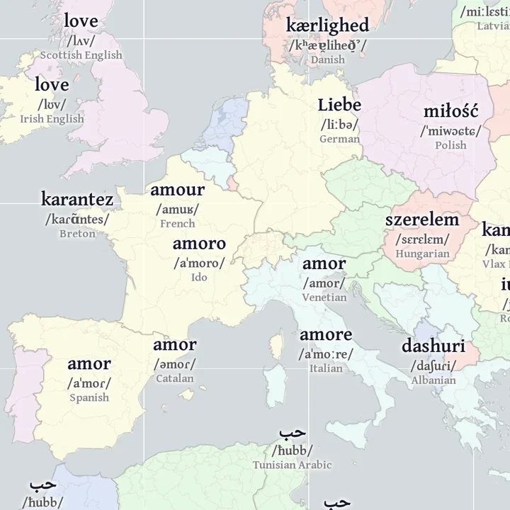A map of Europe, the Middle East and North Africa labelled with each language's word for love (amour, Liebe, حب, αγάπη...) and its pronunciation